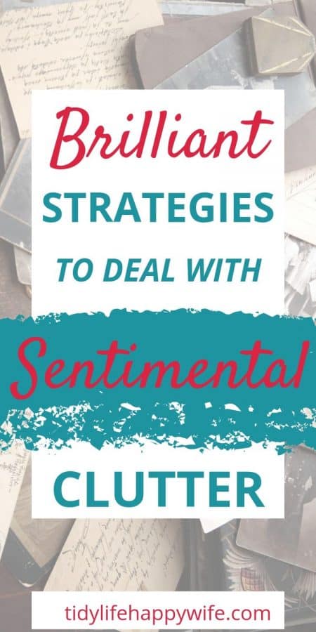 Strategies for decluttering sentimental items