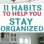 11 Habits You Need To Stay Organized