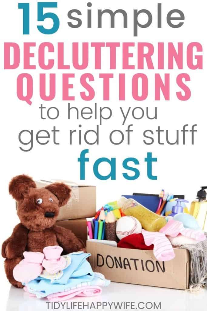 Important Decluttering Questions You Need to Be Asking