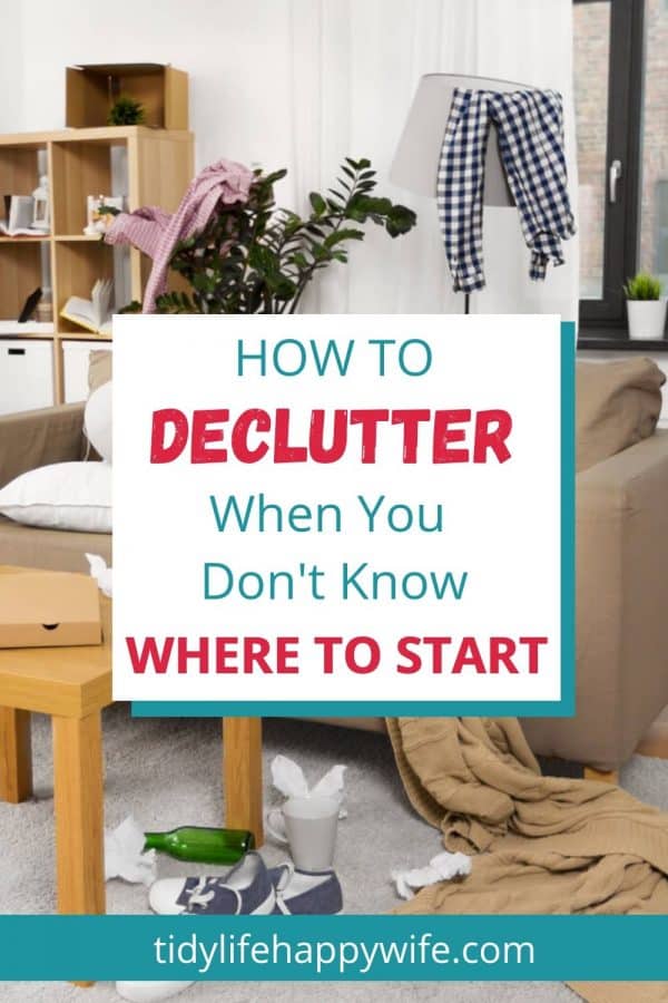 An overwhelmingly cluttered living room is a good place to start decluttering