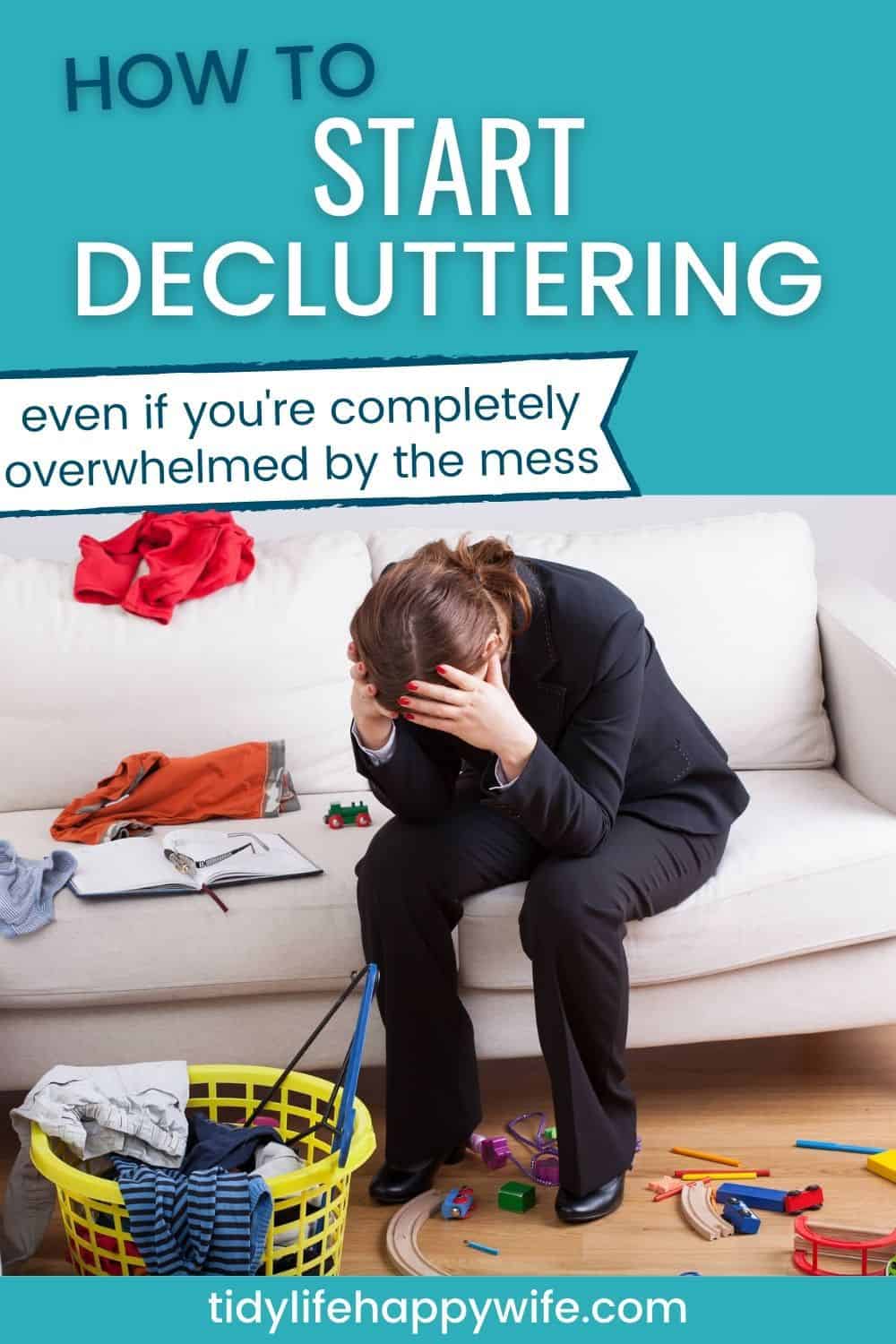 How to Start Decluttering When You Feel Overwhelmed by Too Much Stuff