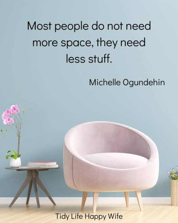 57 Decluttering Quotes to Inspire and Motivate You